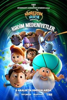 Nasreddin Hoca Zaman Yolcusu: Kadim Medeniyetler