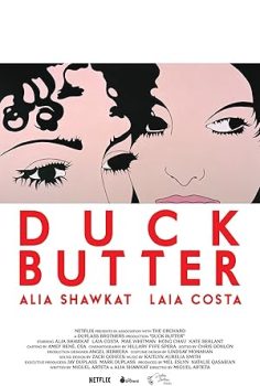 Hızlandırılmış Aşk – Duck Butter  2018