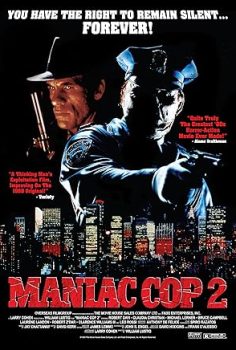 Manyak Polis 2 – Maniac Cop 2