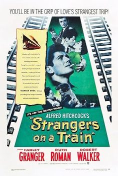 Trendeki Yabancılar – Strangers on a Train