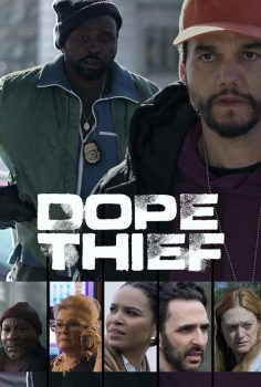 Dope Thief